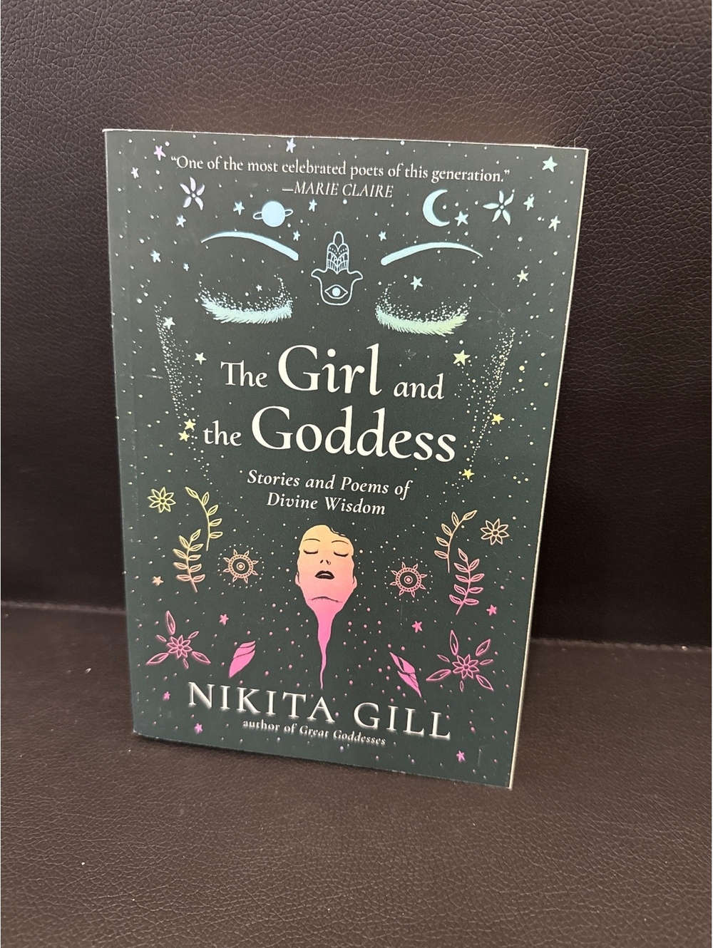 The Girl and the Goddess: Stories and Poems of Divine Wisdom by Nikita Gill